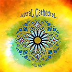 Astral-Cathedral
