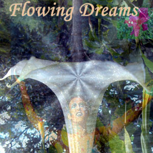 Flowing Dreams